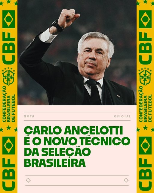 Carlo Ancelotti va fi noul selecţioner al Braziliei, anunţă federaţia braziliană
