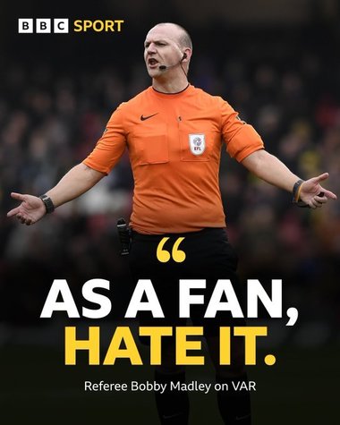 Arbitrul englez Bobby Madley a afirmat că urăşte sistemul VAR