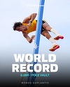 Atletism: Armand Duplantis a stabilit pentru a 12-a oară un record mondial la săritura cu prăjina