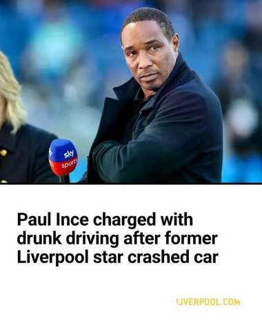 Paul Ince, fost căpitan al naţionalei Angliei, acuzat de conducere sub influenţa alcoolului