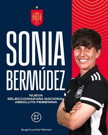 Sonia Bermudez, numită în funcţia de antrenoare a naţionalei de fotbal feminin a Spaniei