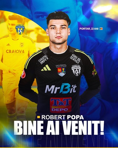 Mercato: Portarul Robert Popa va juca la Unirea Slobozia