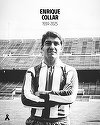 Enrique Collar, căpitan timp de aproape un deceniu la Atletico Madrid, a murit la 91 de ani