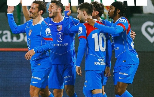 Cupa Spaniei: Atletico Madrid completează tabloul semifinalelor, după 5-0 cu Betis