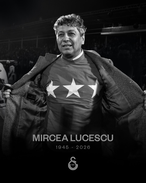 Decesul lui Mircea Lucescu - Galatasaray, mesaj emoţionat după decesul lui Lucescu: Nu te vom uita!