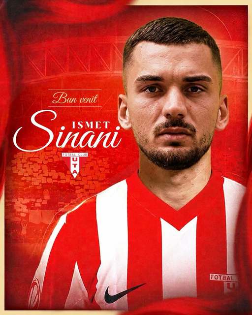 Superliga: Atacantul Ismet Sinani va juca la UTA Arad
