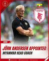 Norvegianul Jorn Andersen, fost selecţioner al Coreei de Nord, numit la conducerea naţionalei din Myanmar