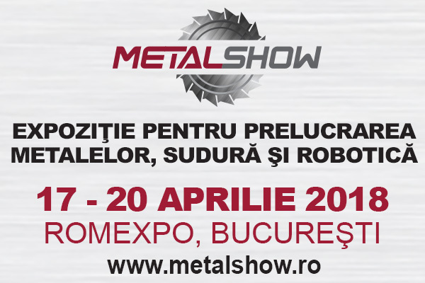 COMUNICAT DE PRESĂ: Mai putin de o luna pana la cel mai important eveniment pentru industria prelucrarii metalelor. METAL SHOW are loc intre 17 si 20 aprilie la ROMEXPO
