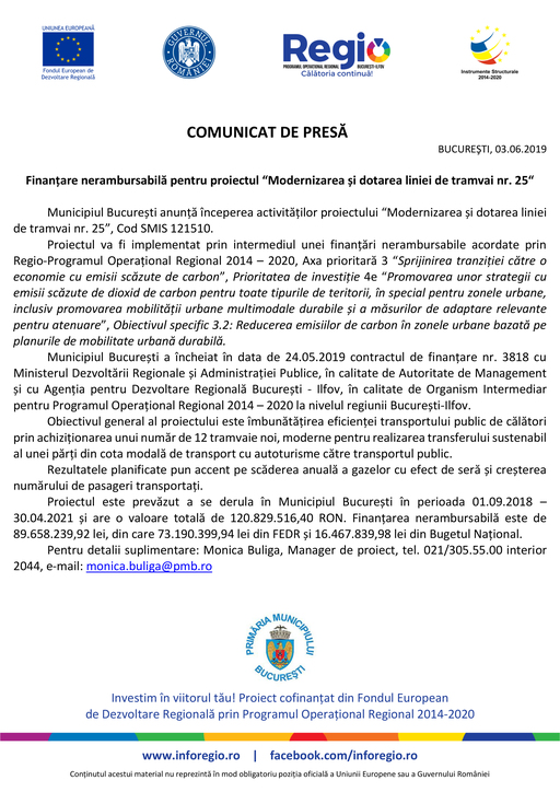 Regio: Finanţare nerambursabilă pentru proiectul “Modernizarea şi dotarea liniei de tramvai nr. 25“