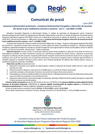 COMUNICAT DE PRESĂ: Lansarea implementării proiectului: „Creşterea Performanţei Energetice a blocurilor de locuinţe din Sector 6 prin reabilitarea termică a acestora - Lot 1“,  cod SMIS 117292