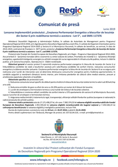 COMUNICAT DE PRESĂ: Lansarea implementării proiectului: „Creşterea Performanţei Energetice a blocurilor de locuinţe din Sector 6 prin reabilitarea termică a acestora - Lot 5“,  cod SMIS 117376