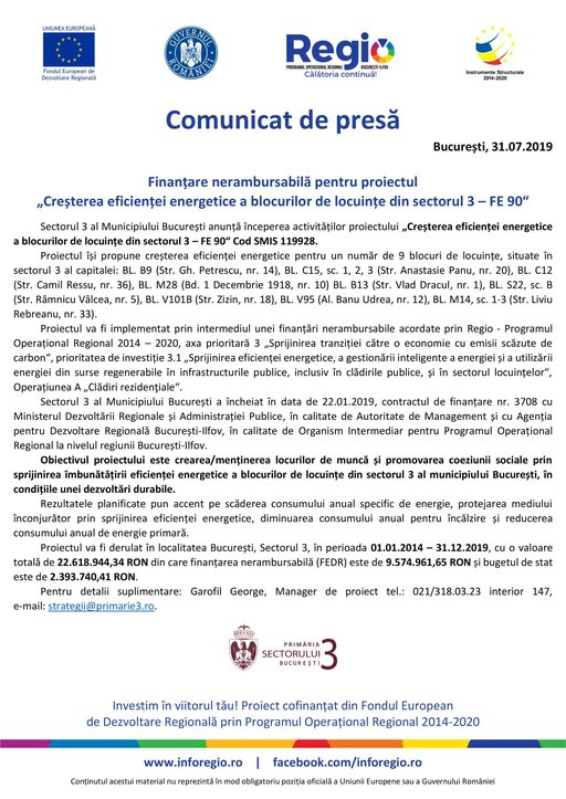 COMUNICAT DE PRESĂ: Finanţare nerambursabilă pentru proiectul „Creşterea eficienţei energetice a blocurilor de locuinţe din sectorul 3 – FE 90“