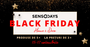 COMUNICAT DE PRESĂ: Black Friday cu mii de produse premium, pe SensoDays.ro