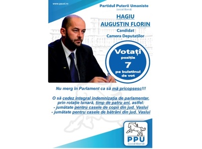 COMUNICAT DE PRESĂ: Florin Augustin Hagiu, candidat al Partidului Puterii Umaniste (social-liberal) la Camera Deputaţilor: Nu merg în Parlament ca să mă pricopsesc!