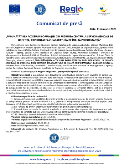 COMUNICAT DE PRESĂ: „Îmbunătăţirea accesului populaţiei din Regiunea Centru la servicii medicale de urgenţă, prin dotarea cu aparatură de înaltă performanţă”