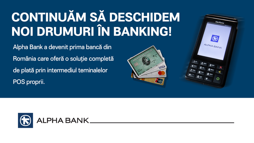 Alpha Bank – prima bancă din România care oferă o soluţie completă de plată prin terminalele POS, acceptând cardurile emise sub siglele Visa, Mastercard, UnionPay şi American Express