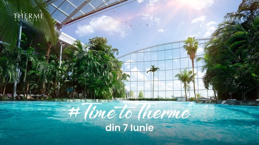 COMUNICAT DE PRESĂ: Therme, cel mai mare centru de relaxare şi wellness construit greenfield din Europa se redeschide din 7 iunie