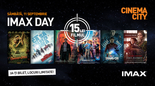 IMAX Day în România: cele mai bune filme ale momentului la un preţ unic