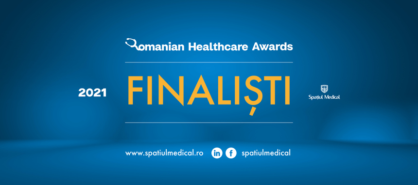 Finaliştii Romanian Healthcare Awards 2021