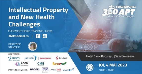 Intellectual Property and New Health Challenges, 4 mai, Hotel Caro Bucureşti