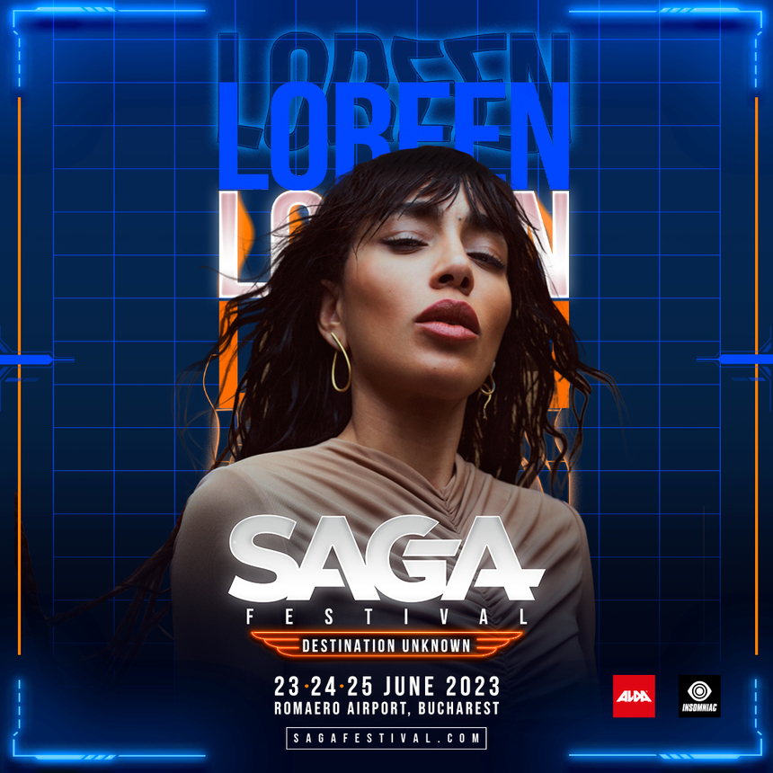 SAGA Festival - RECORD de bilete vândute şi extinderea spaţiului de festival. Loreen, câştigătoarea Eurovision 2012 şi 2023, se alătură line-up-ului SAGA