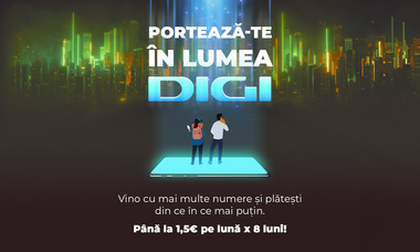 Descoperă „Lumea DIGI” cu noua ofertă la portare: 50% reducere pentru o perioadă de până la 8 luni