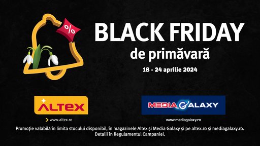 Altex dă startul campaniei Black Friday de primavara