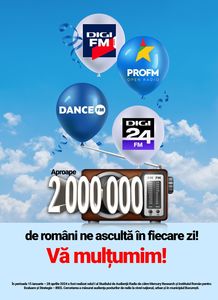 The only way is up! Aproape 2 milioane de ascultători la nivel naţional pentru posturile Digi FM, PRO FM, Dance FM şi Digi24 FM