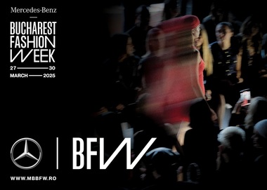 Începe a doua ediţie a Mercedes-Benz Bucharest Fashion Week – evenimentul de anvergură internaţională din România