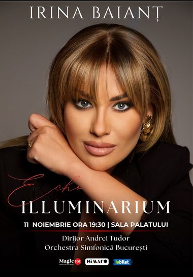 S-au pus in vanzare biletele pentru specatcolul-concept Illuminarium Echo al sopranei Irina Baiant