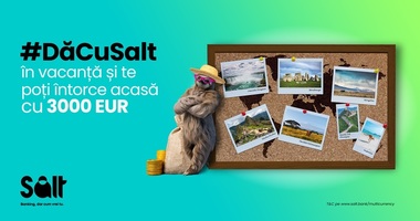 Salt Bank dă startul verii foveró cu o nouă campanie: cardul Salt Multicurrency cu 17 monede, premii de 3.000 de euro şi 5% cashback în Grecia