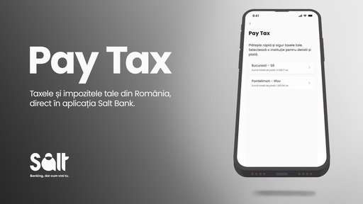 Pay Tax, noua funcţionalitate Salt Bank care face plata taxelor mai uşoară
