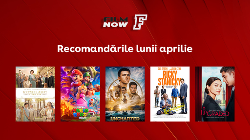 În aprilie, toate secretele ies la lumină cu peliculele Film Now