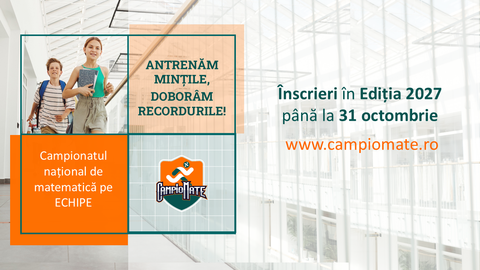 CampioMATE – campionatul naţional de matematică pe echipe care atrage copiii în jocul matematicii – a dat startul înscrierilor pentru Ediţia 2027