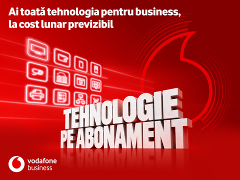 Vodafone Business lansează Tehnologie pe Abonament: echipamente, conectivitate, securitate şi servicii profesionale într-un singur abonament lunar