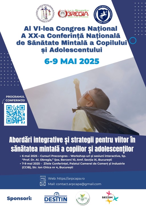  Conferinţa Naţională de Sănătate Mintală a Copilului şi Adolescentului