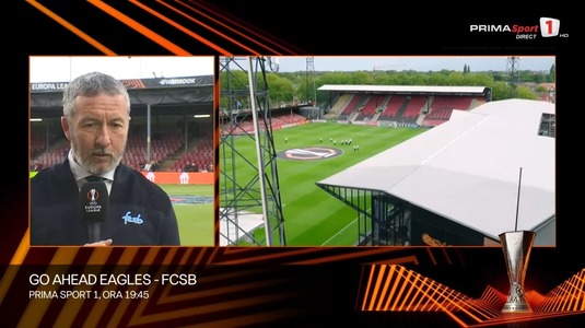 Mihai Stoica, ultimele informaţii înainte de Go Ahead Eagles - FCSB. Ce l-a ”măcinat” pe oficialul campioanei, în ziua meciului: ”Toată ziua ne-am gândit”