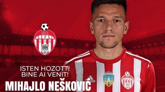OFICIAL | Sepsi s-a pus pe treabă şi a realizat un nou transfer! Mihajlo Neskovic a ajuns la Sf. Gheorghe şi a semnat 