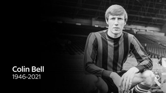 Colin Bell, fost jucător legendar al echipei Manchester City, a decedat la vârsta de 74 de ani