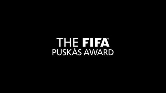 FIFA a anunţa finaliştii pentru Trofeul Puskas! VIDEO | Golurile de generic din care va fi ales câştigătorul