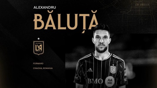 Alexandru Băluţă a semnat în MLS. Va fi coleg cu Son şi Lloris: "Ne aduce o experienţă bogată din ligile europene de top"