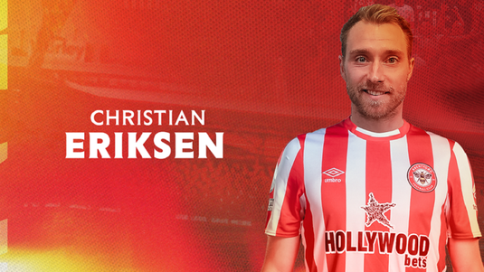 Christian Eriksen începe antrenamentele la Brentford: "Cea mai importantă achiziţie din istoria clubului"