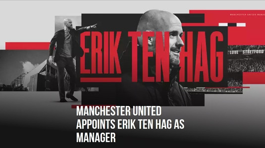 OFICIAL | Erik ten Hag este noul antrenor de la Manchester United!