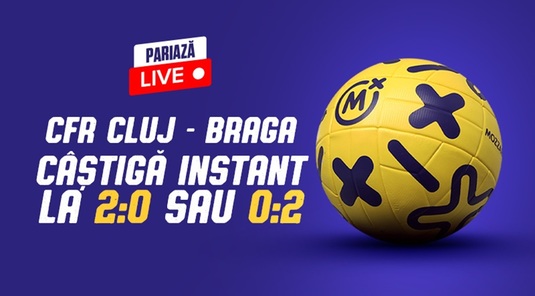 CFR Cluj - Braga: Avantaj de două goluri, pariu verde! Victoria vine mai repede, pe Mozzart Bet