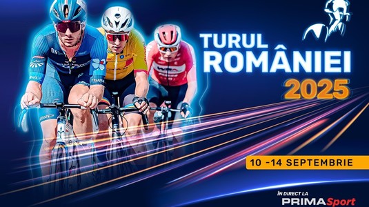 În exclusivitate, Prima Sport transmite în direct Turul României 2025