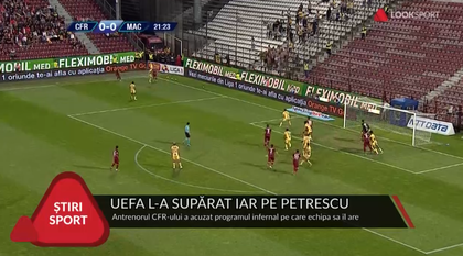 VIDEO | UEFA L-A SUPĂRAT IAR PE PETRESCU