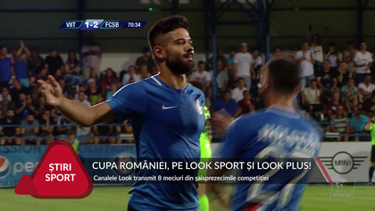 VIDEO | Cupa României, pe LOOK SPORT ŞI LOOK PLUS. Vezi AICI TELEVIZĂRILE