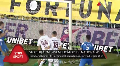 VIDEO | STOICHIŢĂ: ”NU AVEM JUCĂTORI DE NAŢIONALĂ”
