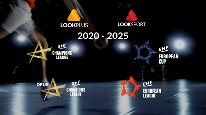 NEWS ALERT | Liga Campionilor la handbal se vede pe Look Plus şi Look Sport până în 2025! Aici ai tot handbalul european de top