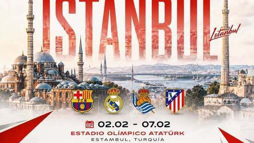 Supercupa Spaniei 2027 va avea loc la Istanbul